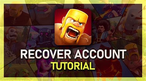 Clash of Clans: How to Recover an Old or Lost Account.